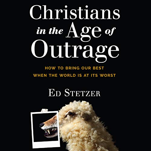 Christians-in-the-age-of-outrage